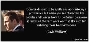 It can be difficult to be subtle and not cartoony in prosthetics. But ...