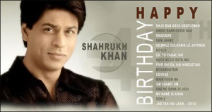 Happy Birthday Shahrukh Khan (articles)
