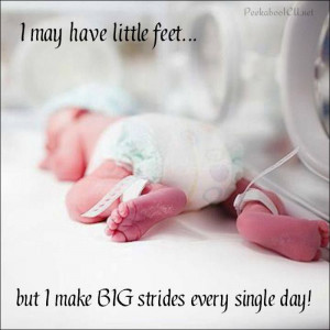 Preemie! Praying for big strides!