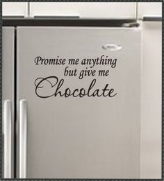 Chocolate Sayings