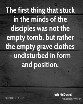 The first thing that stuck in the minds of the disciples was not the ...