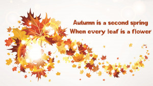 Autumn Spring Leaf Quotes Images, Pictures, Photos, HD Wallpapers