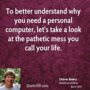 dave-barry-dave-barry-to-better-understand-why-you-need-a-personal.jpg