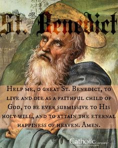 July 11, the feast day of St. Benedict of Nursia. More