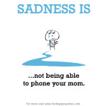 Tags: sadness is sadness is meme sadness quotes