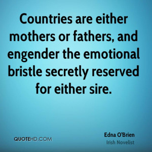 Countries are either mothers or fathers, and engender the emotional ...
