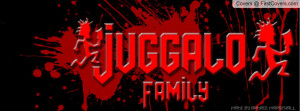 Juggalo Family Quotes