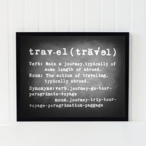 print art travel chalk board decor typography quote black white home ...