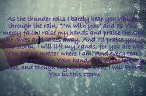 Praise you in this storm
