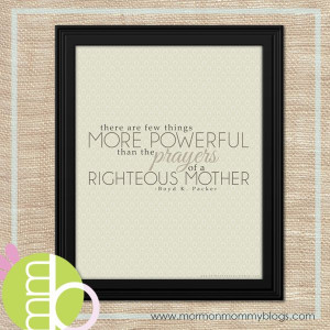 LDS Conference Printable: Prayers of a Righteous Mother | Mormon Mommy ...