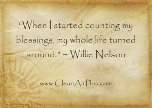 Great #quote from Willie Nelson. Be grateful for small things, big ...