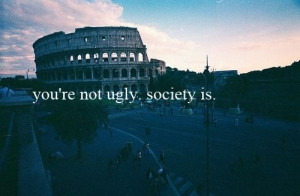 beautiful, photography, quotes, society, ugly
