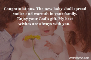 new baby shall spread smiles and warmth in your family. Enjoy your God ...
