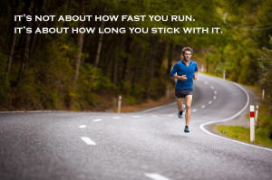 Running Fast Quotes About how fast you run.