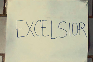 excelsior quote