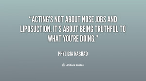 quote-Phylicia-Rashad-actings-not-about-nose-jobs-and-liposuction ...