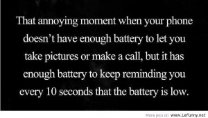 That annoying moment