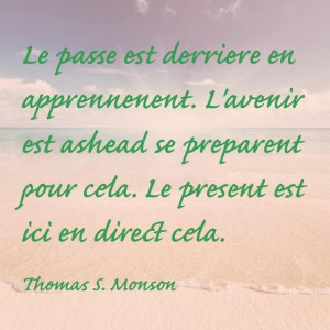 Thomas S. Monson Quote in French.