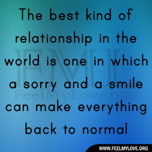The-best-kind-of-relationship-in-the-world-is-one-in-which-a-sorry-and ...