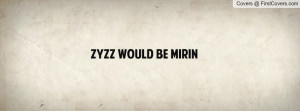 zyzz would be mirin Profile Facebook Covers