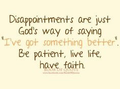 Disappointments (disappointments,quotes,life,god,hope,dream,now ...