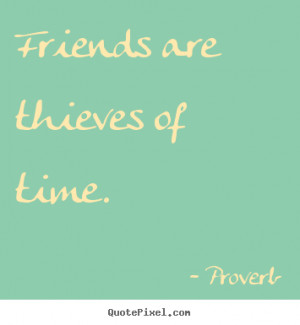 Quotes About Friendship And Time