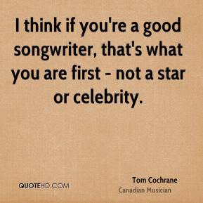 tom-cochrane-tom-cochrane-i-think-if-youre-a-good-songwriter-thats.jpg