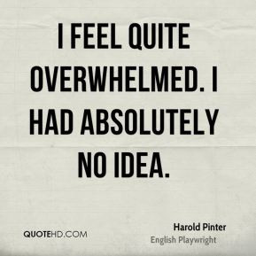 Overwhelmed Quotes
