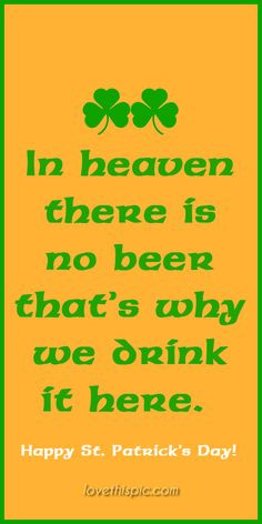 beer humor pinterest pinterest quotes st. patrick's day quotes irish ...