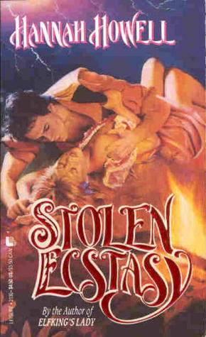 Stolen Ecstasy , by Hannah Howell