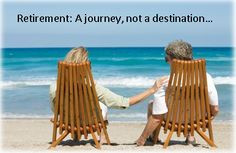 ... retirement plans retirement dreams enjoy retirement enjoy life at