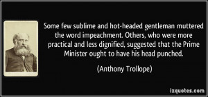 Some few sublime and hot-headed gentleman muttered the word ...