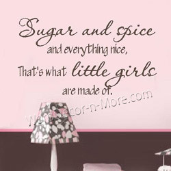 sugar and spice girls wall quote our sugar and spice girls wall quote ...