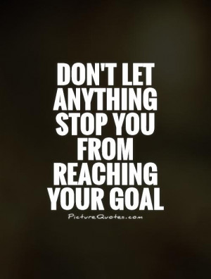 achieving your goals quotes