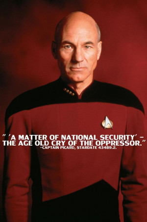 National Security #Picard Star Trek #Quote