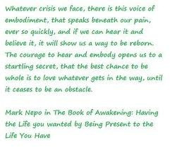 Mark Nepo, from The Book of Awakening