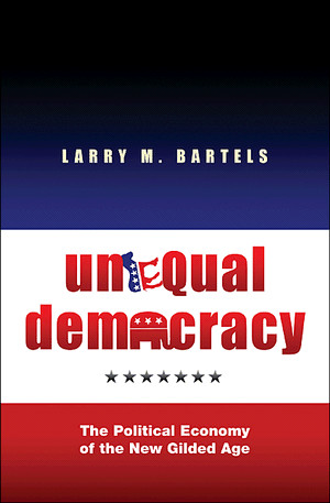 Unequal Democracy: The Political Economy of the New Gilded Age . Larry ...