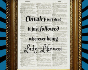 Chivalry Isn't Dead Funny Quote Art Upcycled Vintage Dictionary Page ...