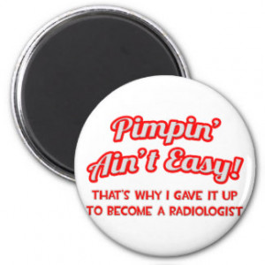 Funny Radiology Gifts - T-Shirts, Posters, & other Gift Ideas