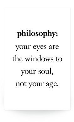 ... philosophy # beauty # eyes beauty quotes inspirational quotes eye
