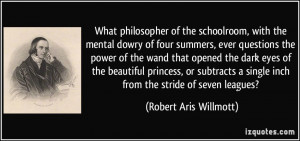 , with the mental dowry of four summers, ever questions the power ...