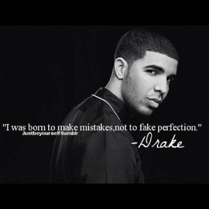 Quotes from drake #quotes #drake #tumblr #feelings #followme # ...