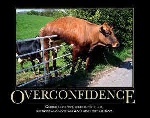 OVERCONFIDENCE