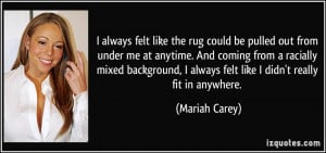 More Mariah Carey Quotes