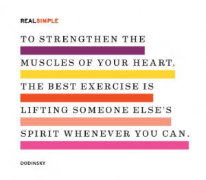 To strengthen the muscles of your heart, the best exercise is lifting ...