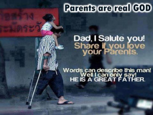 Parents are real God