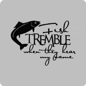 fishing quotes funny | Funny Fishing Wall Quotes Words Sayings ...