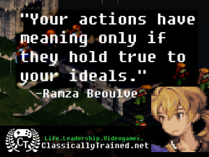 Video Game Quotes: Final Fantasy Tactics on Integrity
