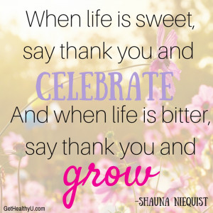 Shauna-Niequist-Quote-About-Growth-Life-Celebration1.jpg