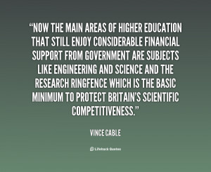 Quotes About Higher Education ~ Now the main areas of higher education ...